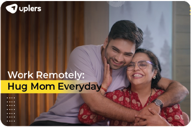 Work Rermotly - Hug Your Mom everyday