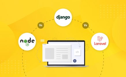 Node.js vs Django vs Laravel: Which is the Best Back-End Web Framework?