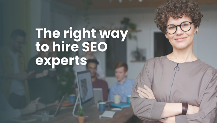Want to hire best SEO experts? 7 things to keep in mind