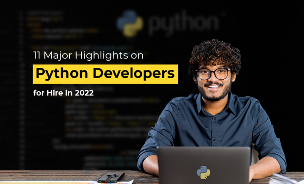 11 Major Highlights of 2022 on Python Developers for Hire
