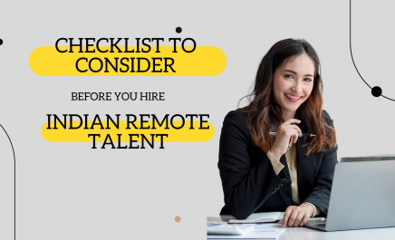 Top 3 Things To Consider Before You Hire Employee From India Remotely: A Checklist For Recruiters