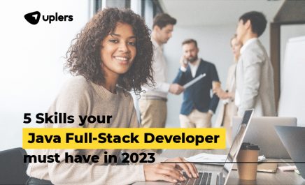 5 Skills Your Java Full-stack Developer Must Have in 2023