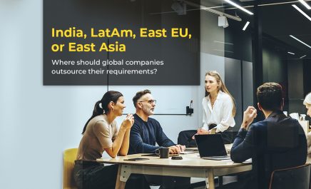 Outsourcing to India vs. Outsourcing to LatAm, East Europe: Report Analysis on Where Global Companies Would Benefit More in Hiring the Right Talent