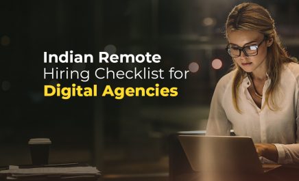 Hiring Remote Indian Digital Pros: 5 Tips for Global Advertising & Digital Agencies