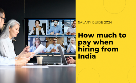 How to Hire And Pay When Hiring Top Indian Tech And Digital Talents in 2024