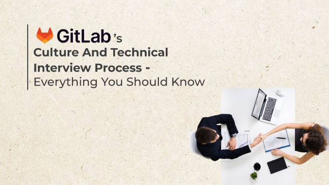 Behind the Scenes of GitLab’s Tech Interview Process