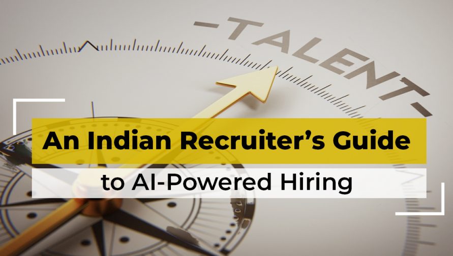 Recruitment in India and the Role of AI-Enabled Platform Hiring