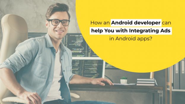 How To Integrate Ads In Android App