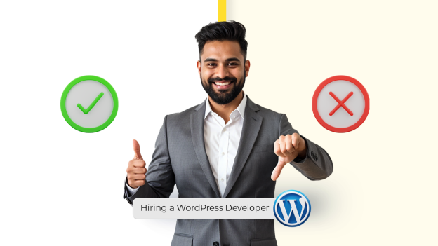 Hiring a WordPress Developer: Do’s and Don’ts