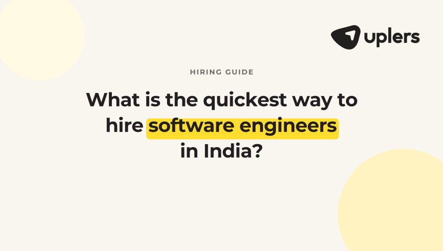 What is the quickest way to hire software engineers in India?