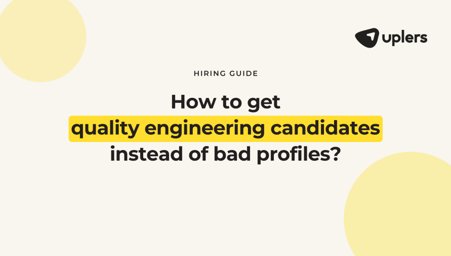 How to get quality engineering candidates instead of a flood of bad profiles as a founder?