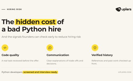The Real Cost of a Bad Python Hire and How Startups Can De-Risk Hiring