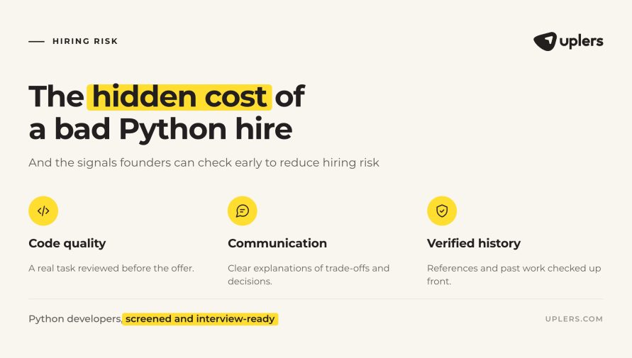 The Real Cost of a Bad Python Hire and How Startups Can De-Risk Hiring