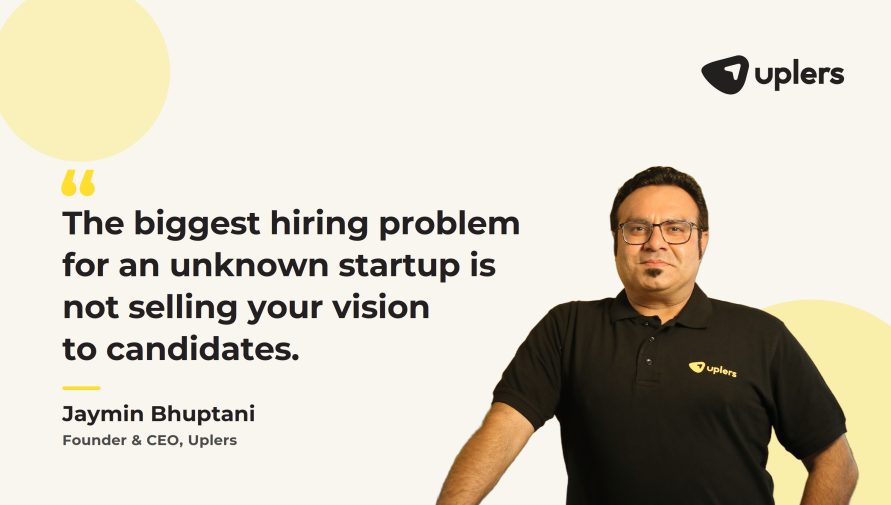 How to Make Candidates Consider an Unknown/Stealth Startup: Uplers CEO Shares Insider Tips