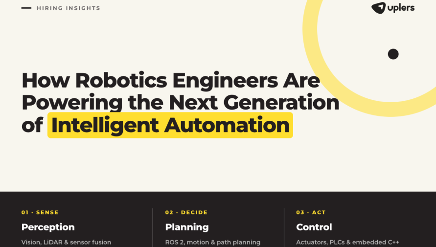 How Robotics Engineers Are Powering the Next Generation of Intelligent Automation